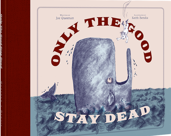 Only the Good Stay Dead book